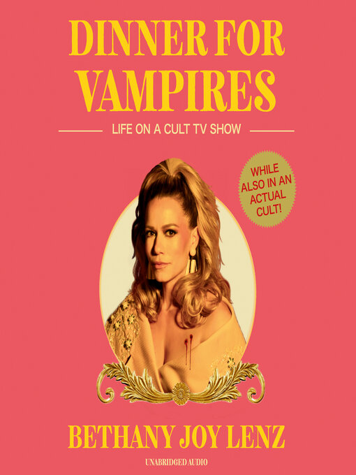 Title details for Dinner for Vampires by Bethany Joy Lenz - Available